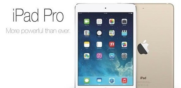 iPad Pro什么时候发布 iPad Pro什么时候上市