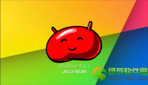 安卓android 4.3.1新技巧有哪些？android 4.3.1新特征介绍