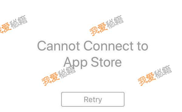 苹果appstore进不去是什么原因？无法连接怎么办？